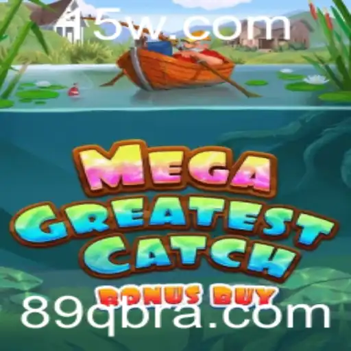 MegaGreatestCatchBonusBuy: Descubra o Jogo do Momento